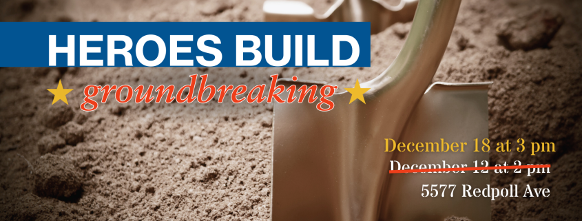 Heroes Build Groundbreaking